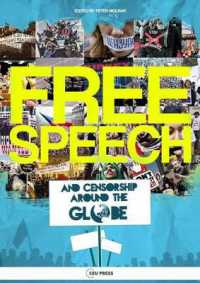 Free Speech and Censorship around the Globe