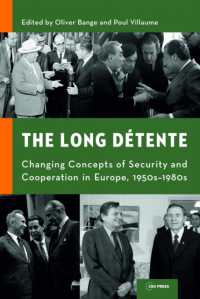 The Long Détente : Changing Concepts of Security and Cooperation in Europe, 1950s-1980s