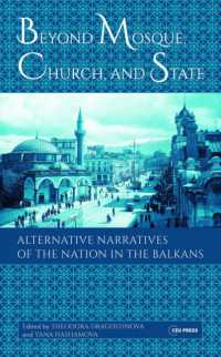 Beyond Mosque, Church, and State : Alternative Narratives of the Nation in the Balkans