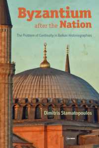 Byzantium after the Nation : The Problem of Continuity in Balkan Historiographies