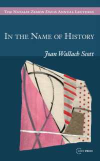 In the Name of History (The Natalie Zemon Davis Annual Lectures Series - Ceu Press)