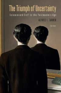 The Triumph of Uncertainty : Science and Self in the Postmodern Age
