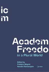 Academic Freedom in a Plural World : Global Critical Perspectives
