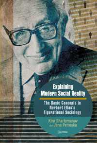 Explaining Modern Social Reality : The Basic Concepts in Norbert Elias's Figurational Sociology