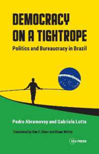 Democracy on a Tightrope : Politics and Bureaucracy in Brazil