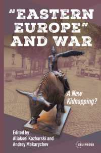 'Eastern Europe' and War : A New Kidnapping?