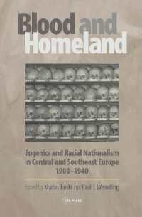 Blood and Homeland : Eugenics and Racial Nationalism in Central and Southeast Europe, 1900-1940