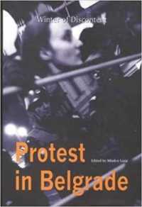 Protest in Belgrade : Winter of Discontent -- Paperback / softback