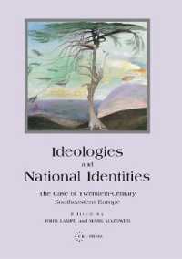 Ideologies and National Identities : The Case of Twentieth-Century Southeastern Europe