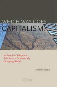 Which Way Goes Capitalism? : In Search of Adequate Policies in a Dramatically Changing World