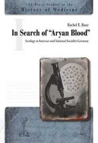 In Search of the 'Aryan Blood' : Serology in Interwar and National Socialist Germany (Ceu Press Studies in the History of Medicine)