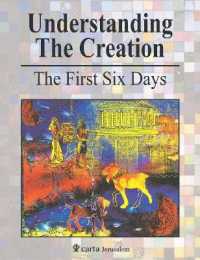 Understanding the Creation : The First Six Days