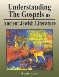 Understanding the Gospels as Ancient Jew