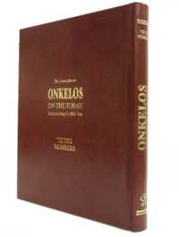Onkelos on the Torah : Understanding the Bible Text -- Numbers