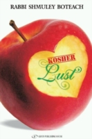 Kosher Lust : Love is Not the Answer