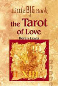 Little Big Book of the Tarot of Love (Little Big Book Series)