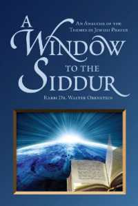 A Window to the Siddur : An Analysis of the Themes in Jewish Prayer