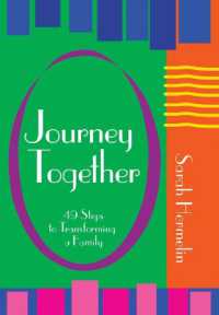 Journey Together : 49 Steps to Transforming a Family