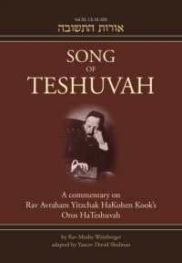 Song of Teshuvah: Book Three Volume 3 : A Commentary on Rav Avraham Yitzchak HaKohen Kook's Oros HaTeshuvah (Oros Hateshuvah)