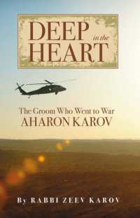Deep in the Heart : The Groom Who Went to War, Aharon Karov