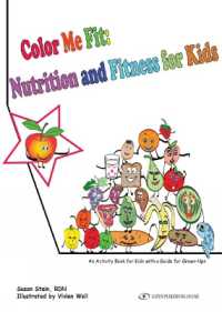 Color Me Fit : Nutrition and Fitness for Kids