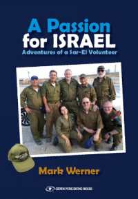 A Passion for Israel : Adventures of a Sar-El Volunteer
