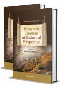 Parshah Themes in Historical Perspective