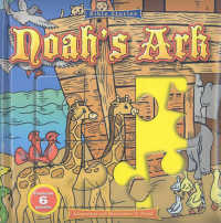 Noah's Ark : Bible Stories Puzzle Book (Bible Stories (Intelecty)) （Board Book）