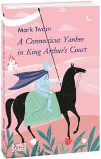 A Connecticut Yankee in King Arthur's Court (Folio World's Classics)