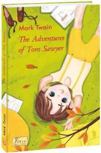 The Adventures of Tom Sawyer (Folio World's Classics)