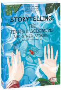 Storytelling : The Terrible Solomons and Other Stories (Folio World's Classics)