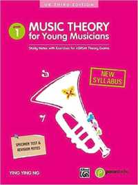 Music Theory for Young Musicians - Grade 1 : 3rd Edition