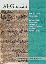 AlGhazali: the Islamic Reformer
