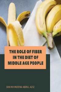 The Role of Fiber in the Diet of Middle Age People