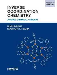 Inverse Coordination Chemistry : A Novel Chemical Concept (Academic Primers)