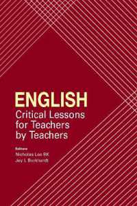 English : Critical Lessons for Teachers by Teachers (Sunway Academe)