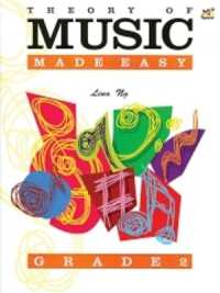 Theory of Music Made Easy Grade 2 (Theory of Music Made Easy)