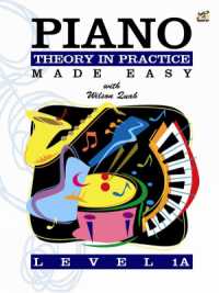 Piano Theory in Practice Made Easy 1A (Theory of Music Made Easy)