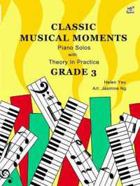Classic Musical Moments with Theory in Practice Grade 3 (Theory of Music Made Easy)
