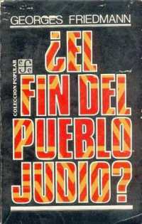El Fin del Pueblo Judio? (Coleccion Popular)