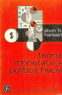 Teoria Monetaria y Politica Fiscal (Economia)