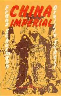 China Imperial : La Decadencia de La Ultima Dinastia y Los Origenes de La China Moderna: Siglos XVIII y XIX (Coleccion Popular)