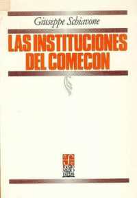 Las Instituciones del Comecon (Economia)