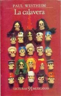 La Calavera (Lecturas Mexicanas)