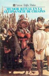 Humor Ritual En La Altiplanicie de Chiapas (Antropologia)