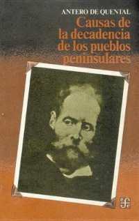 Causas de La Decadencia de Los Pueblos Peninsulares (Cuadernos de La Gaceta)