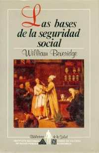 Las Bases de La Seguridad Social (Biblioteca de La Salud)