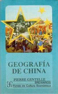 Geografia de China (Breviarios)
