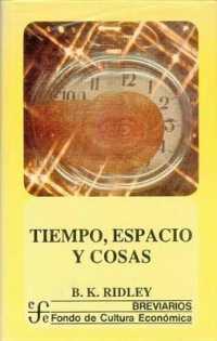 Tiempo, Espacio y Cosas (Breviarios)