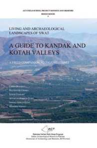 A Guide to Kandak and Kotah Valleys : Living and Archaeological Landscape of Swat